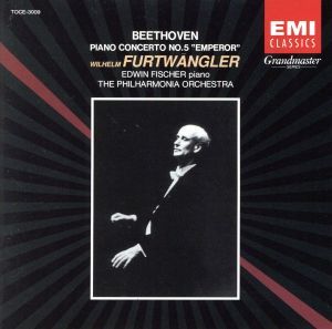 ベートーヴェン：ピアノ協奏曲第５番「皇帝」／エトヴィン・フィッシャー,ヴィルヘルム・フルトヴェングラーの画像1