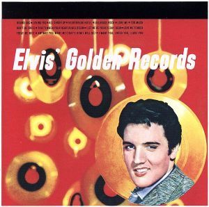 エルヴィスのゴールデン・レコード第１集／エルヴィス・プレスリー_画像1
