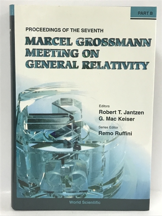 【中古】洋書　PART B Proceedings of the Seventh Marcel Grossman …