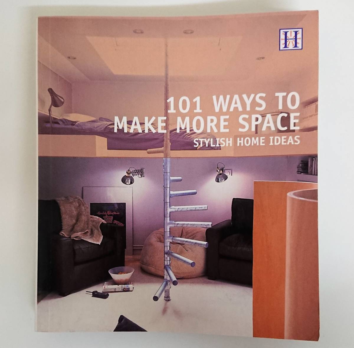 ☆洋書 ジュリー・サヴィル 101 WAYS TO MAKE MORE SPACE スタイリッシュ ホーム アイデア インテリアコーデ