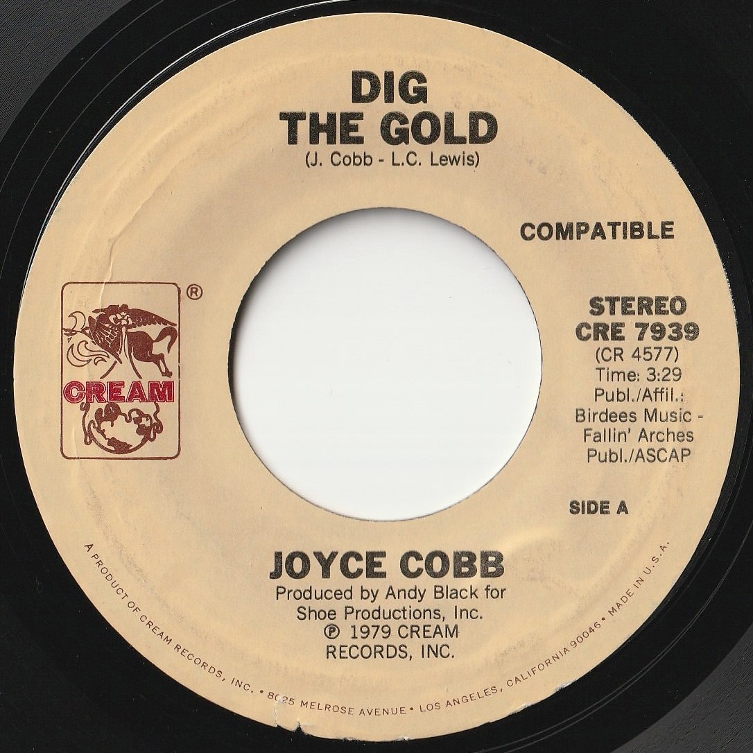 Joyce Cobb Dig The Gold / Don't Be Mad At MeCream US CRE 7939 202011 SOUL FUNK ソウル ファンク レコード 7インチ 45_画像1