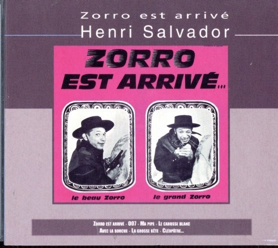 即決・送料無料(2点で)◆アンリ・サルヴァドール Henri Salvador◆Zorro Est Arrive◆Zorro Est Arrive Un Sacre Menteur 007◆(a6010)_画像1