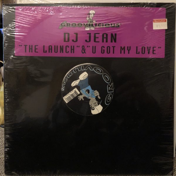 DJ Jean / The Launch , U Got My Love_画像1
