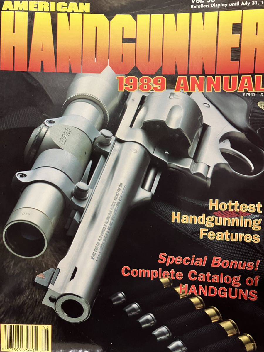 同梱取置歓迎古洋雑誌「AMERICAN HANDGUNNER 1989 ANNUAL」銃鉄砲武器兵器ピストルハンドガンリボルバー_画像1