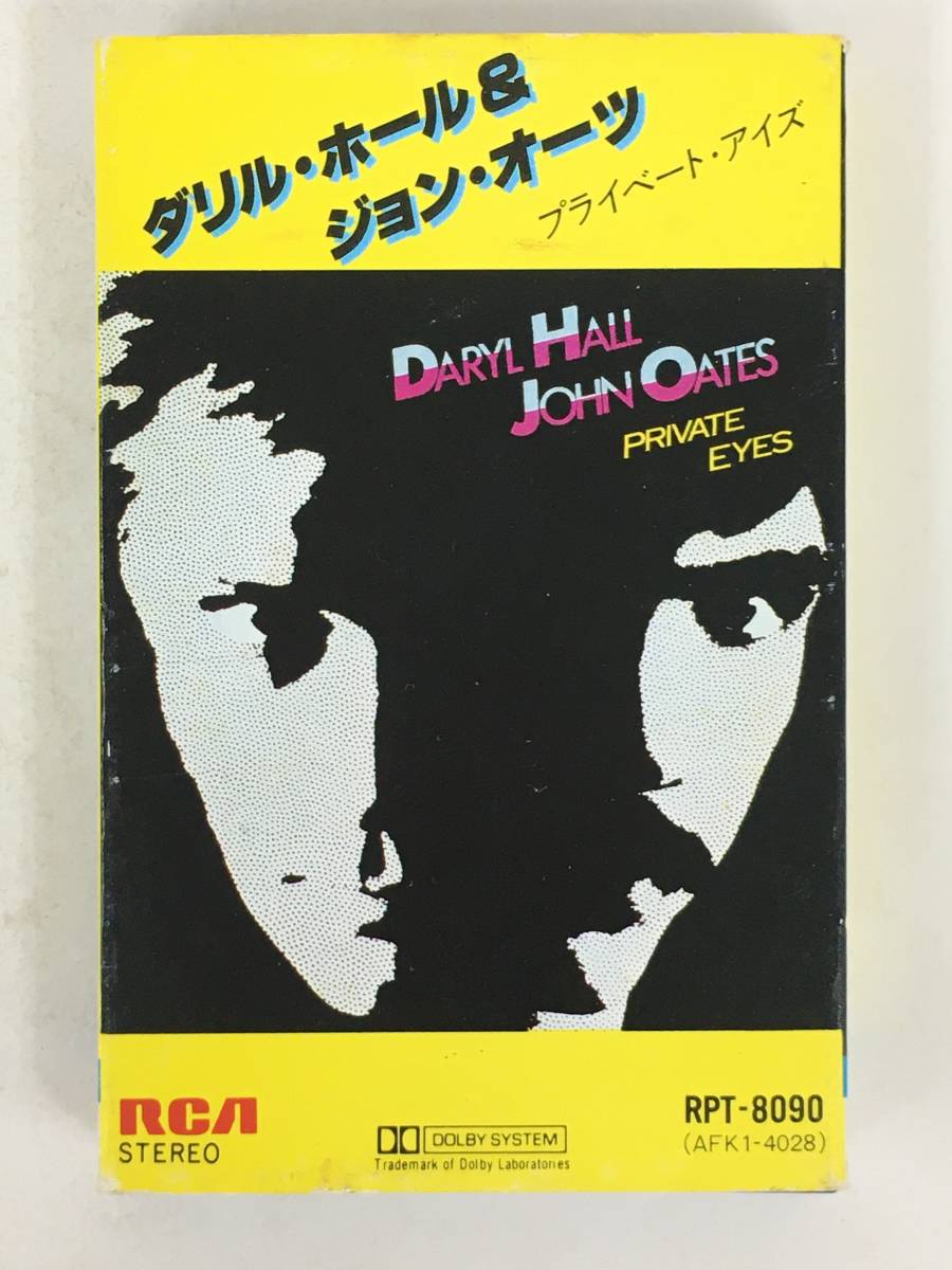 ■□Q442 DARYL HALL & JOHN OATES ダリル・ホール ＆ ジョン・オーツ PRIVATE EYES プライベート・アイズ カセットテープ□■の画像1