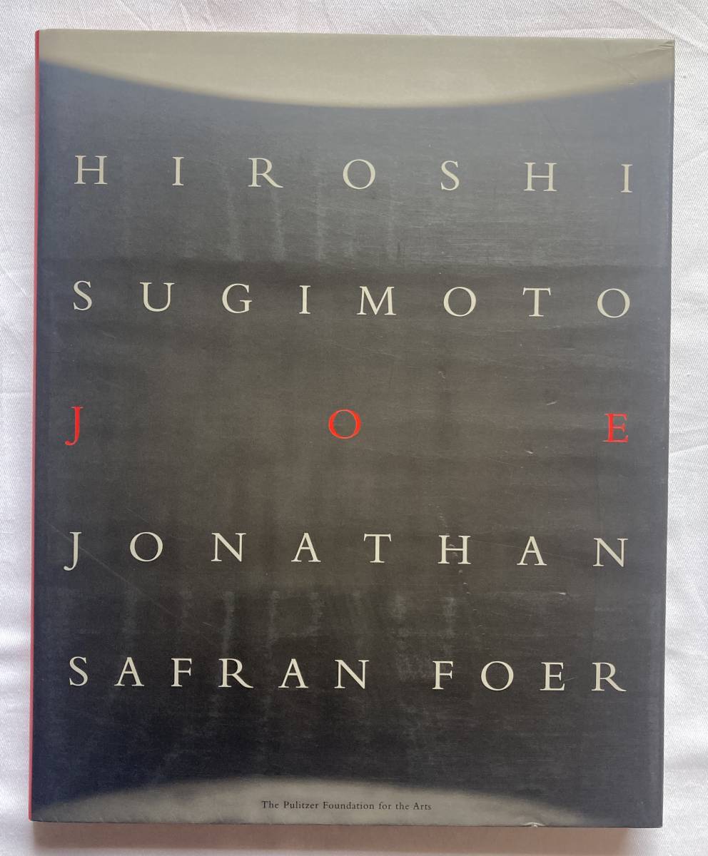 オープニング大セール】 Joe Hiroshi Sugimoto 杉本博司 ハードカバー