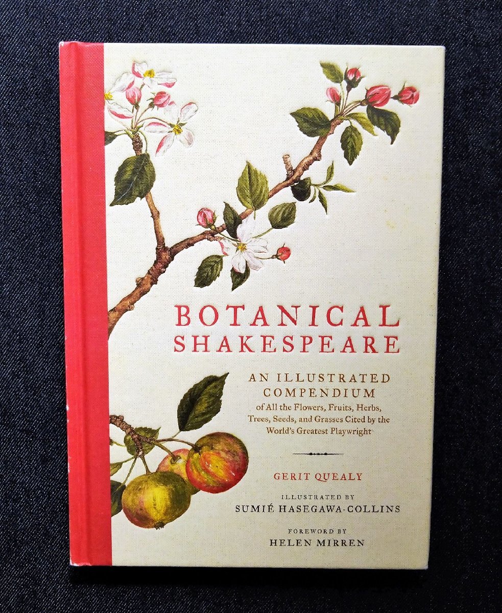  shake s Piaa. flower * plant . foreign book Botanical Shakespearebotanika lure to fruits .Sumie Hasegawa Collins/ Helen *mi Len illustration 