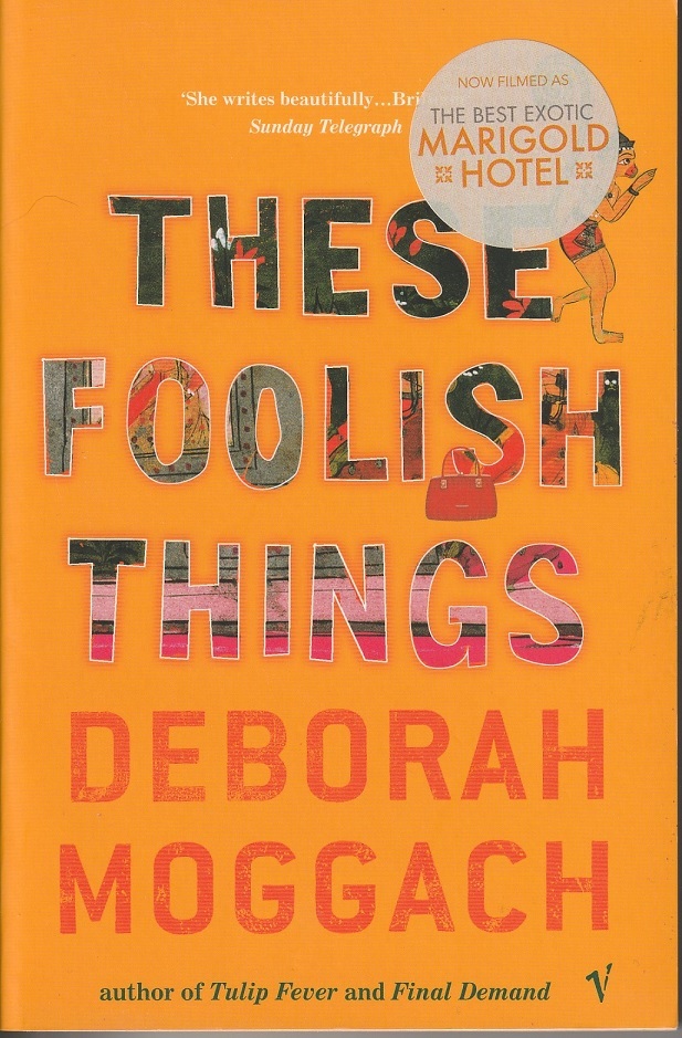 洋書 ★ These Foolish Things by Deborah Moggach マリーゴールド・ホテルで会いましょう デボラ・モガー