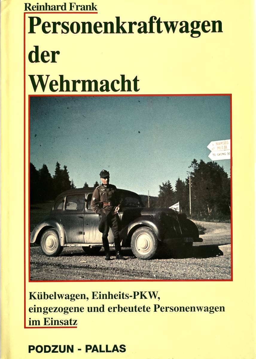 ■ 洋書 絶版 Personenkraftwagen der Wehrmacht. Kbelwagen, Einheits-PKW, ドイツ軍 統制軍用車/徴用乗用車 写真集_画像1