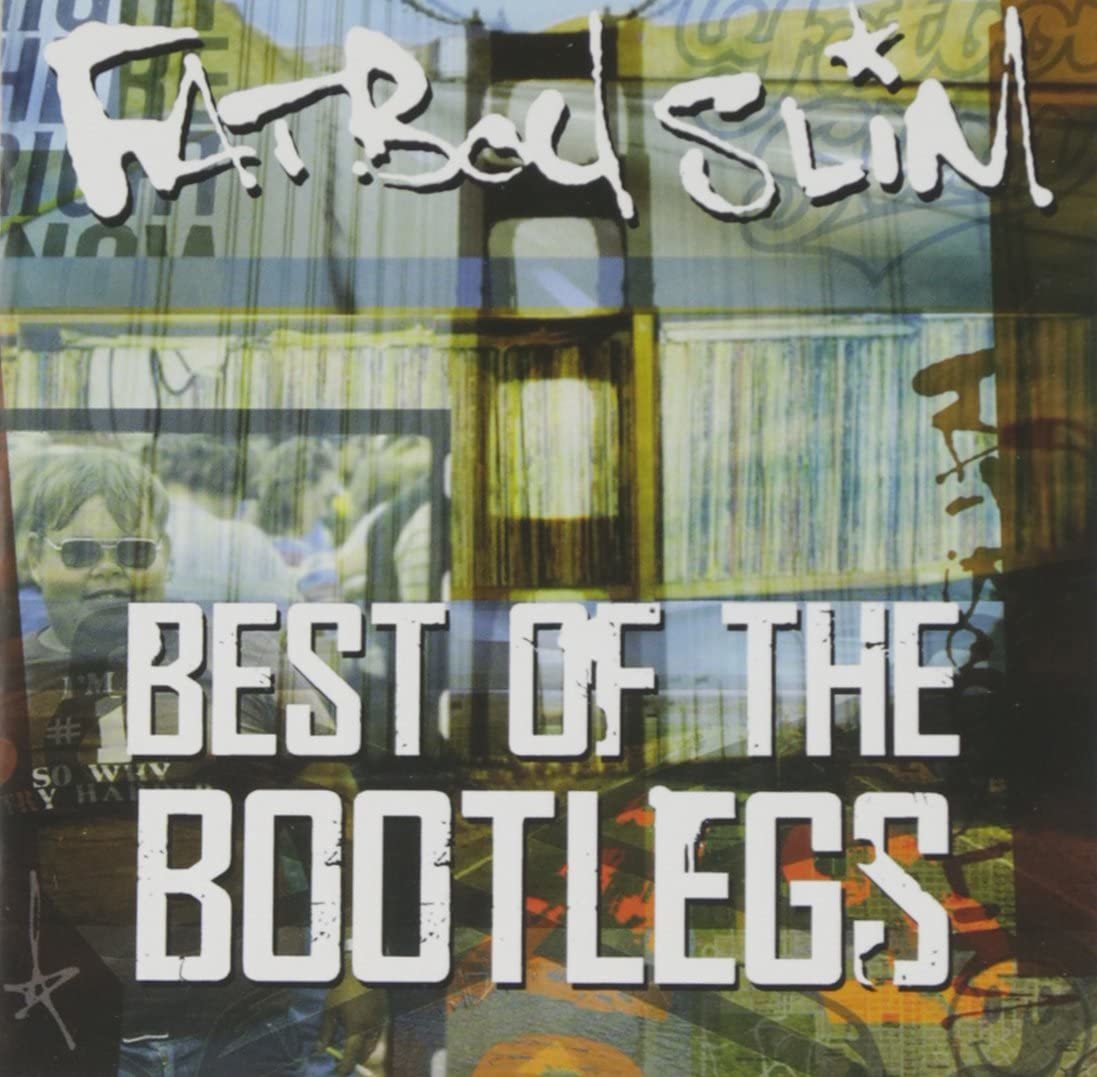 Best of the Bootlegs Fatboy Slim  輸入盤CDの画像1