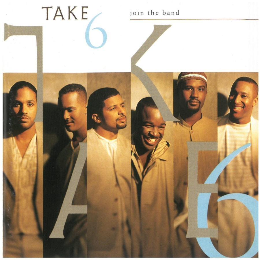 Join the Band TAKE 6 輸入盤CD_画像1