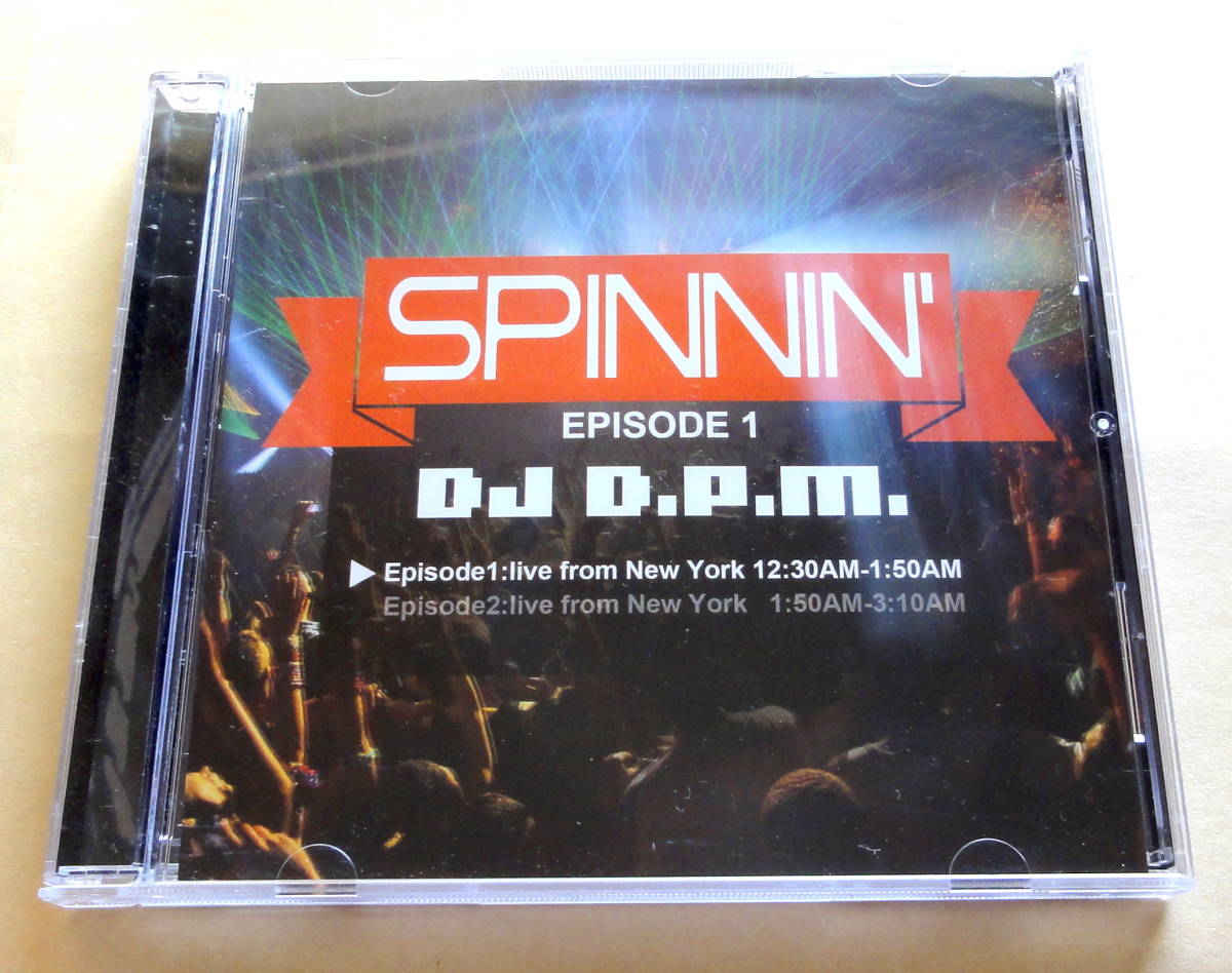 DJ D.P.M. / SPINNIN EPISODE 1 : LIVE FROM New York CD 　DPM_画像1