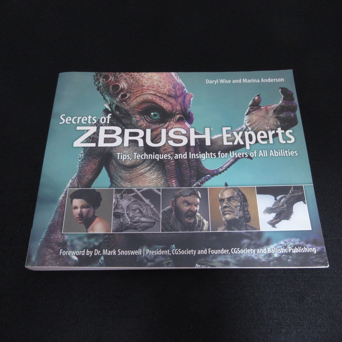 洋書 『Secrets of ZBrush Experts』 ■送185円 有名デジタルアーティスト製作フロー Mariano Steiner/Jason Martin/Christian Fischer他◇_画像1