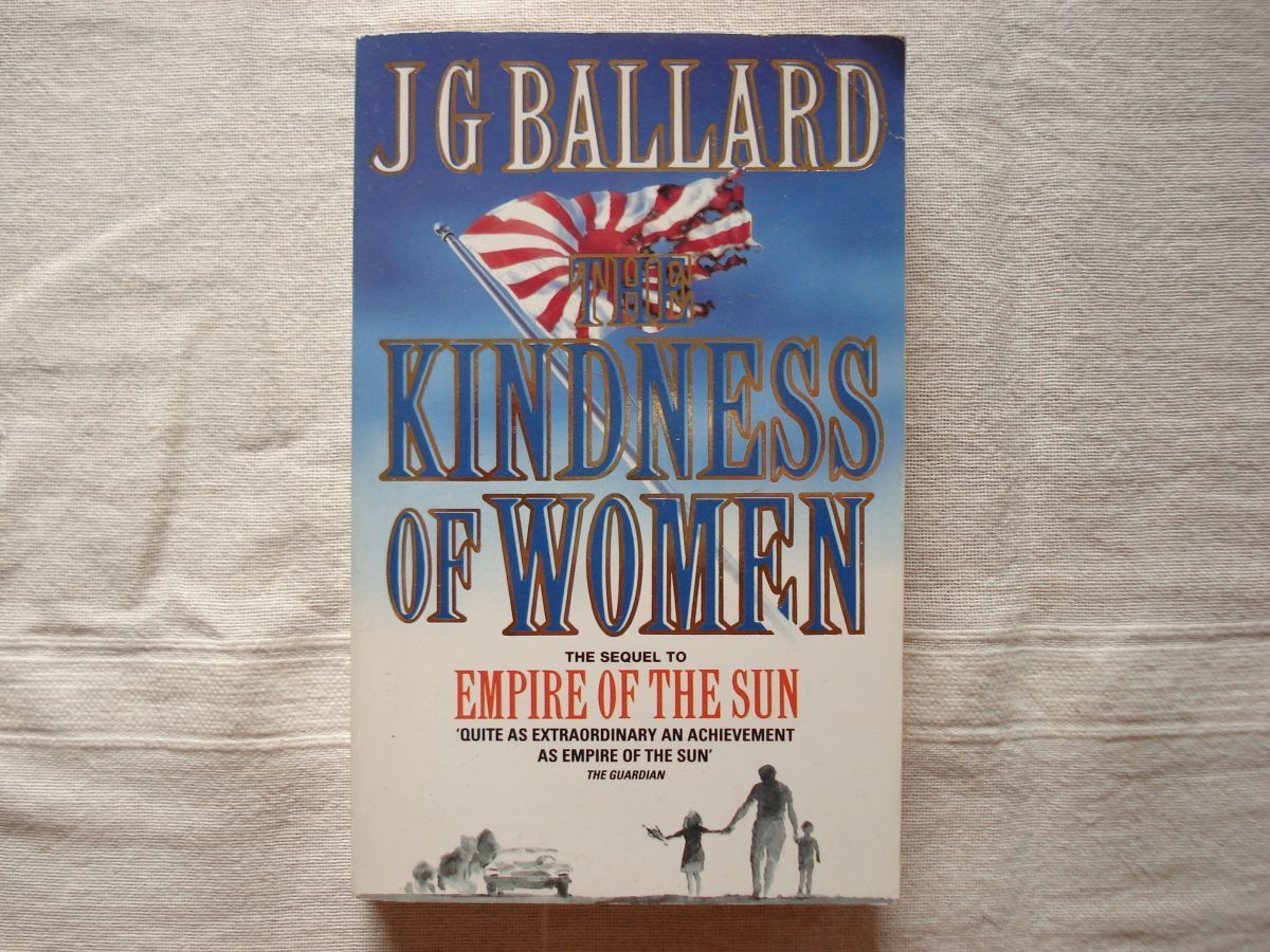 【洋書 英語 ペーパーバック】KINDNESS OF WOMAN /J.G. Ballard 「女たちの優しさ」の英語版 /Grafton /バラード自伝的小説_画像1