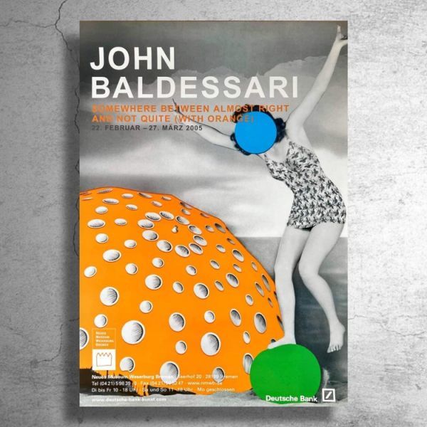 画家『ジョン・バルデッサリ』2005年ドイツでの展示ポスター