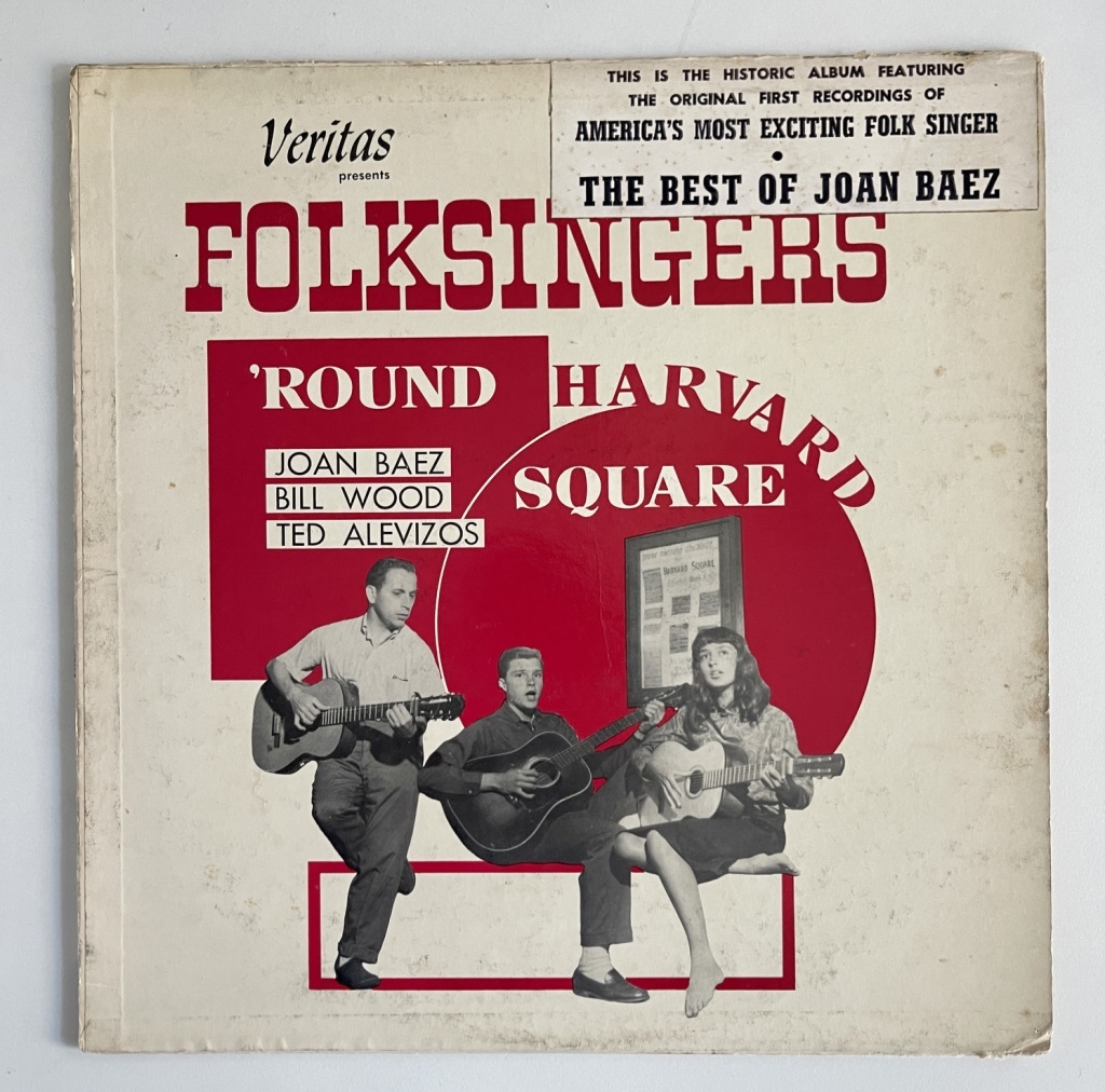 Joan Baez, Bill Wood ,Ted Alevizos Folksingers 'Round Harvard Square / 激レア盤 / ジョン・バエズのデビューアルバム / US folkの画像1