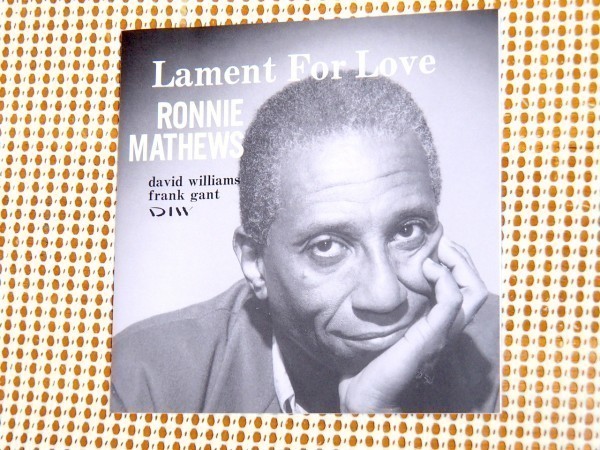 廃盤 RONNIE MATHEWS ロニー マシューズ Lament For Love / DIW/ DAVID WILLIAMS FRANK GANT 参加 Cole Porter Blue Mitchell 等の曲を演奏