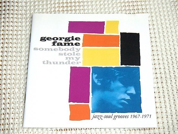 廃盤 Georgie Fame ジョージィ フェイム Somebody Stole My Thunder Jazz-Soul Grooves 1967-1971/ UK 元祖 モッズ 24曲収録 良選曲 ベスト