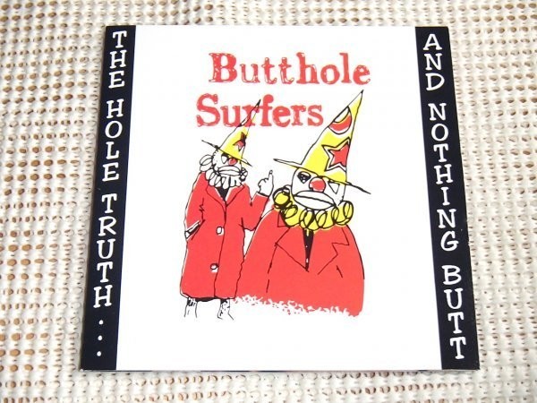 廃盤 Butthole Surfers バットホール サーファーズ The Hole Truth And Nothing Butt / Trance Syndicate / Beatles カヴァー等 貴重音源集_画像1