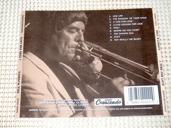 廃盤 Bill Watrous ビル ワトラス A Time For Love / GNP Crescendo / Johnny Mandel カヴァー集 Dave Carpenter Shelly Berg Ron Stout 等_画像3