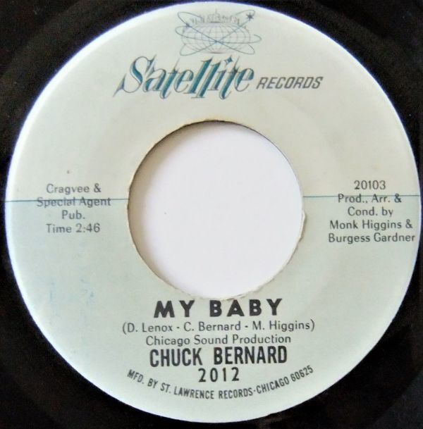 ■Northern45 Chuck Bernard / My Baby / She's Already Married [Satellite 2012]'66 Monk Higginsの画像1