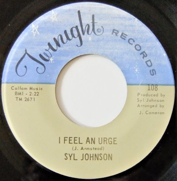 ■CROSSOVER45 Syl Johnson / I Feel An Urge / Try Me [ Twinight 108 ]'68_画像1