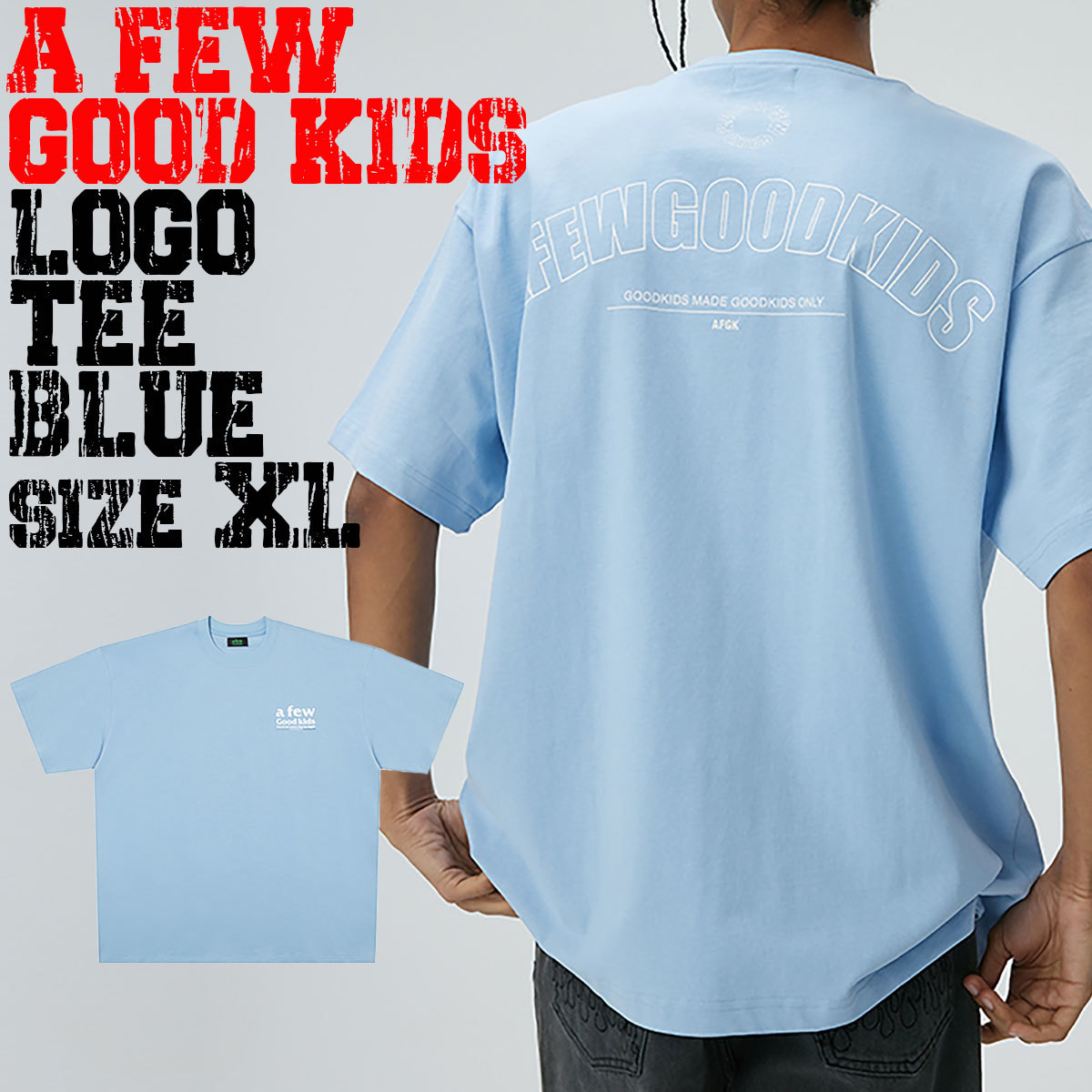 【 A FEW GOOD KIDS 】 AFGK 正規品 男女兼用 ビッグサイズ ストリート系 ロゴ プリント バックプリント Tシャツ LOGO TEE ブルー XL