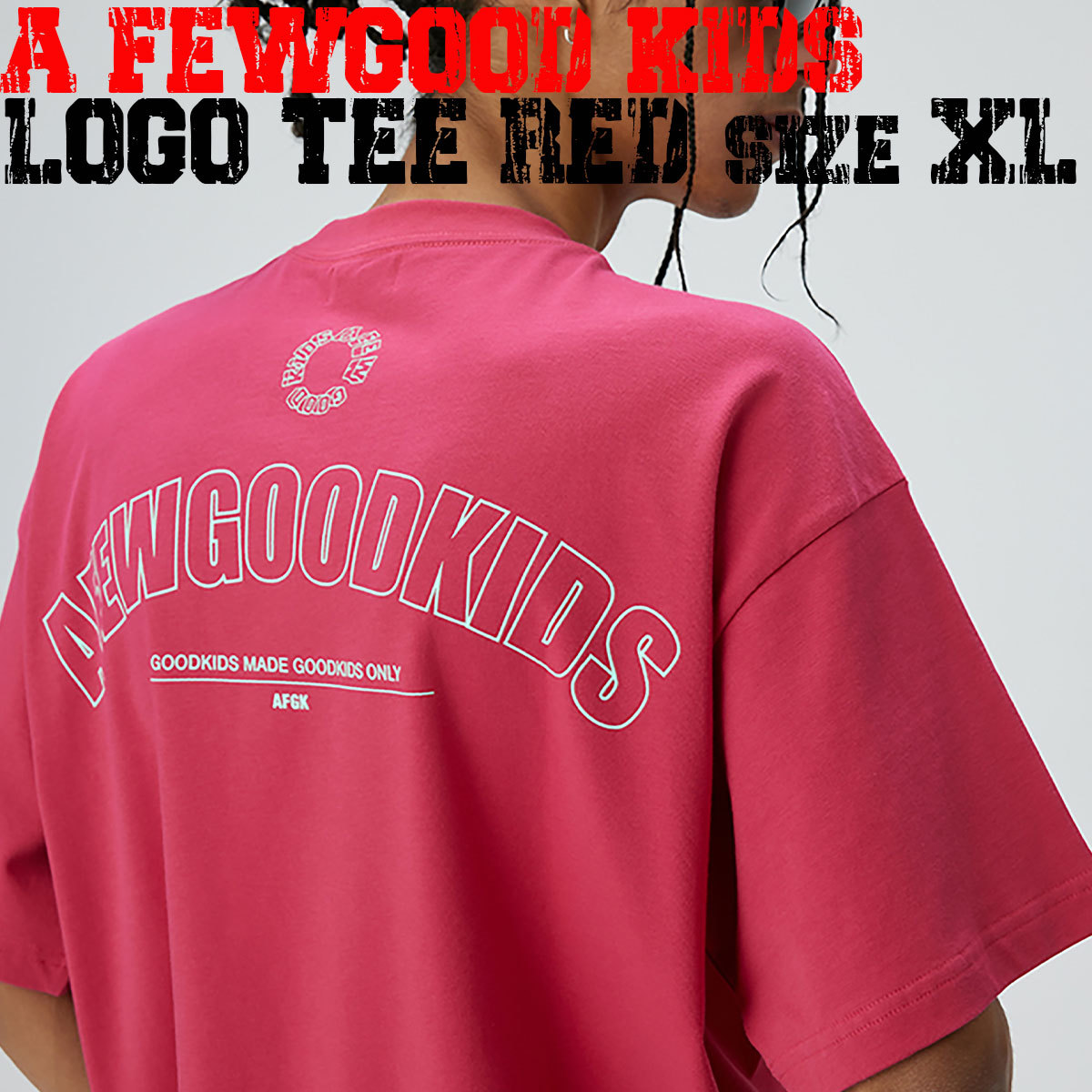 【 A FEW GOOD KIDS 】 AFGK 正規品 男女兼用 ビッグサイズ ストリート系 ロゴ プリント バックプリント Tシャツ LOGO TEE レッド XL_画像1