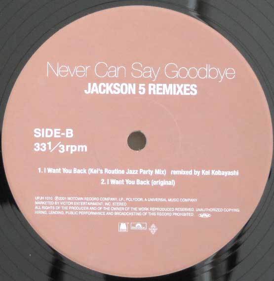 Jackson 5 / Never Can Say Goodbye Remixes 12inc Mondo Grosso 大沢伸一 小林径 Michael Jackson ハウス ダンス オルガンバー _画像4