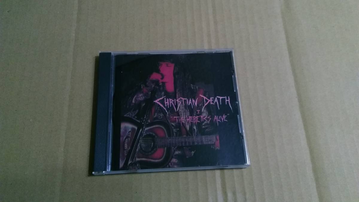 Christian Death - "The Heretics Alive"