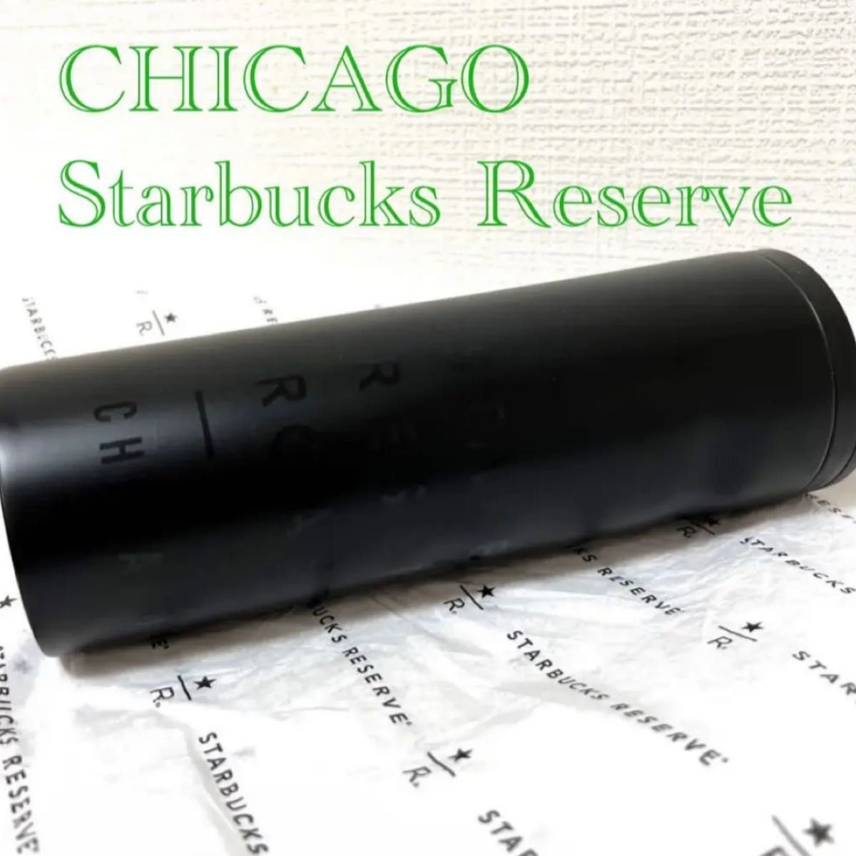 シカゴ限定】Starbucks Reserve Roastery Chicagoタンブラー シカゴ限定】Starbucks Reserve Roastery Chicagoタンブラー