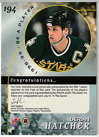 98-99 NHL BE A PLAYER Autograph【DERIAN HATCHER】#194_画像2