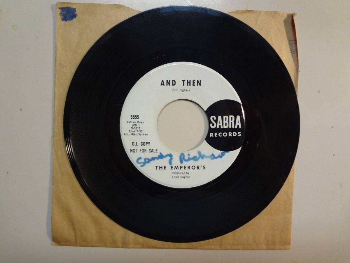 EMPEROR’S: And Then- I Want My Woman-U.S. 7" 1965 Sabra Records 5555 オリジナル D.J. / 海外 即決 - 0