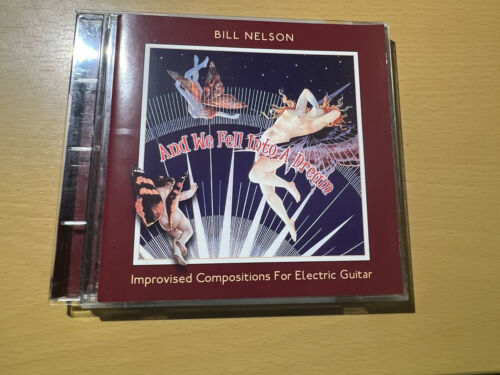 Bill Nelson "And We Fell Into a Dream" cd NEAR MINT/EXCELLENT 海外 即決