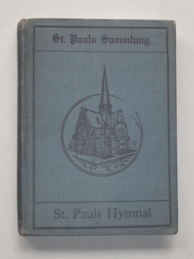 1917年 洋書 St. Pauls Hymnal 戦前 賛美歌 歌集 セント・ポール教会 キリスト教 英語 ドイツ語 歌詞 譜面 レトロ アンティーク_画像1