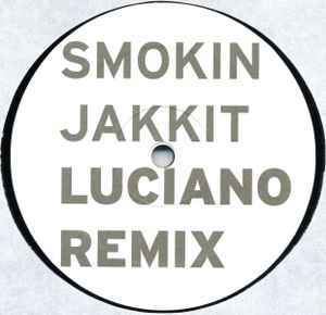 R. Rash Smokin Jakkit (Luciano Remix)　Lucianoには申し訳ないが圧倒的にオリジナル一択！！！もちろんオリジナルも収録だわさ_画像3