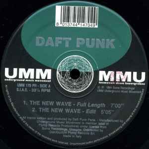 Daft Punk The New Wave　大ブレイク以前　1994イタリア　UMMからのデビュー12インチ　貴重盤！！