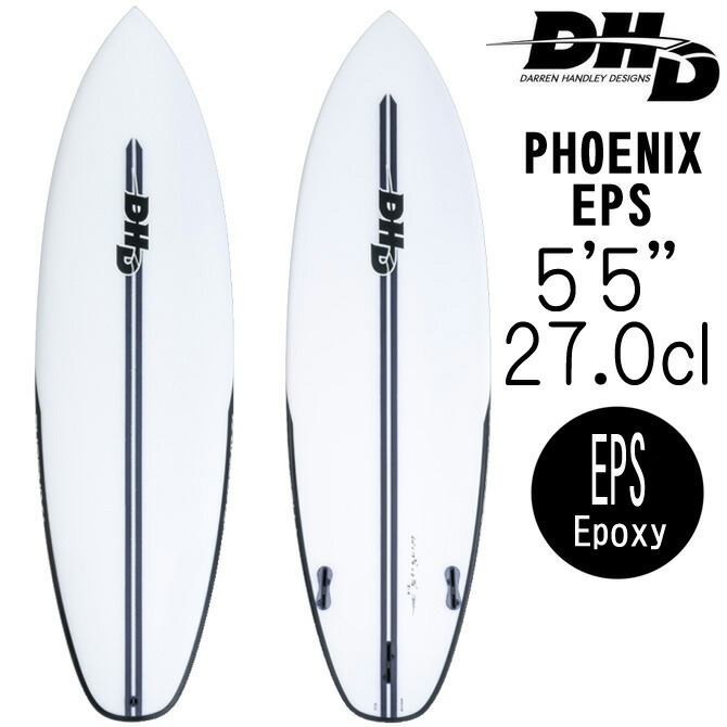 【JPN正規品】 DHD サーフボード フェニックス エポキシ モデル 5'5×19 ×2 5/16 27.0L / DHD Phoenix EPS Model