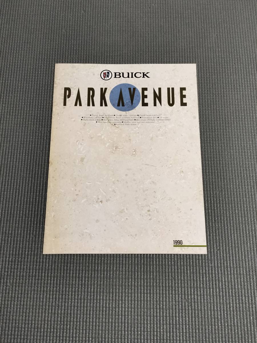 ビュイック パークアベニュー カタログ 1990 BUICK PARK AVENUEの画像1
