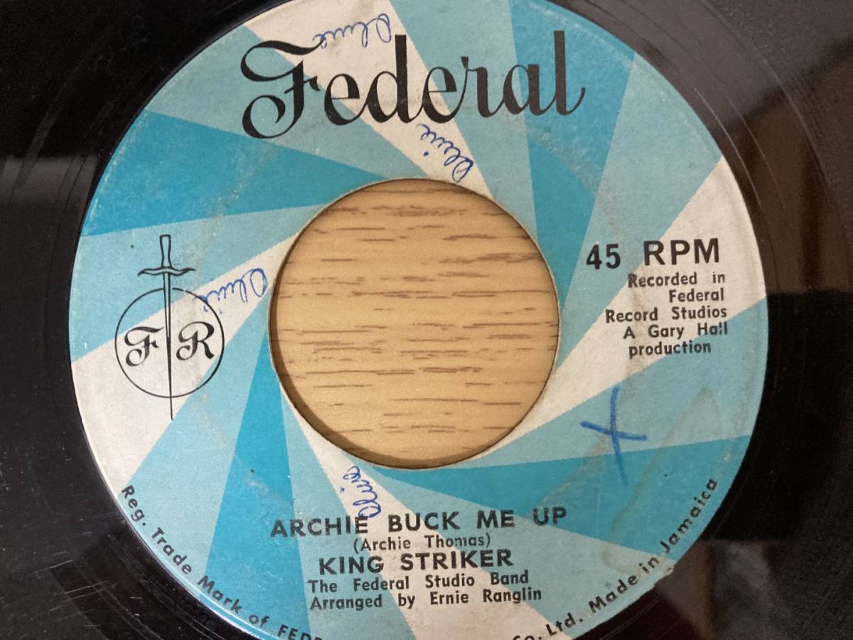 King Striker With The Federal Studio Band The Captain Say / Archie Buck Me Up(Federal) 7inch JAオリジナル盤_画像4