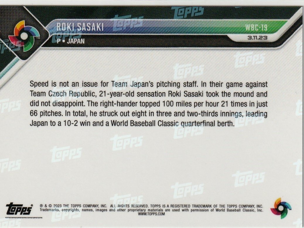 TOPPS NOW WBC-19 5796枚限定 佐々木朗希 ワールド・ベースボール