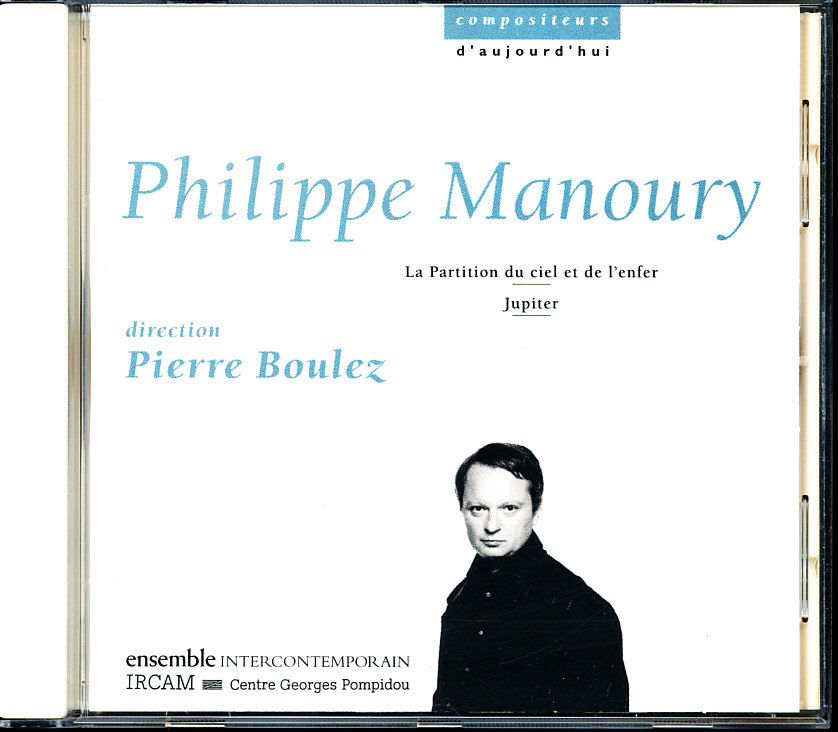 フィリップ・マヌリ/Philippe Manoury：作品集 - ブーレーズ/Pierre Boulez　スリーヴケース付属　c2B00004V5M0_画像3