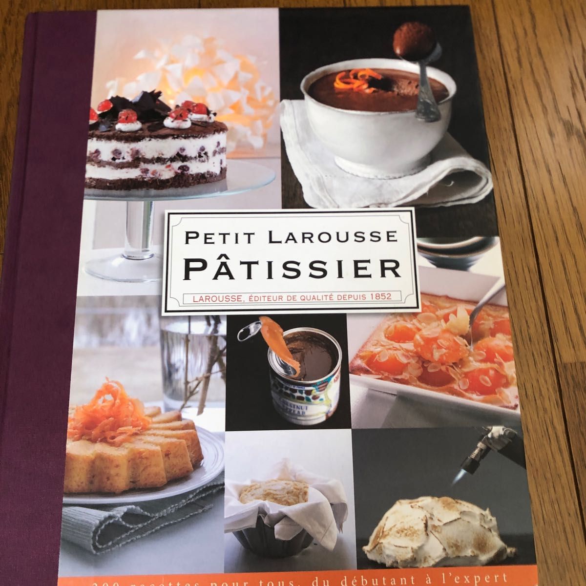 洋書 製菓レシピ本 French Patisserie 製菓レシピ本 フランス語 200recettes お菓子
