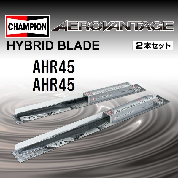 CHAMPION HYBRID ワイパーブレード シボレー HHR 1996年～2012年 AHR45 AHR45 2本セット 送料無料 新品_CHAMPION エアロヴァンテージ ＨＹＢＲＩＤ