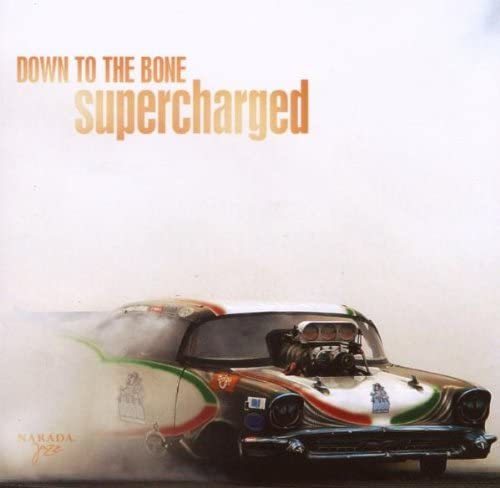 Supercharged ダウン・トゥ・ザ・ボーン 輸入盤CD_画像1