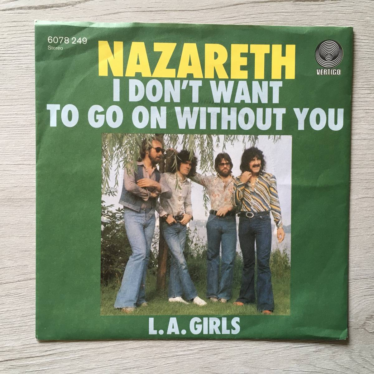 NAZARETH I DON'T WANT TO GO ON WITHOUT YOU ドイツ盤