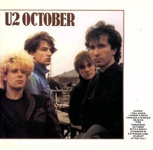 ＯＣＴＯＢＥＲ（アイリッシュ・オクトーバー）／Ｕ２_画像1