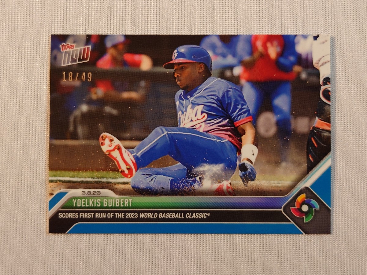 49枚限定 topps now card Yoelkis Guibert Cuba WBC-1 WBC 2023 トップスナウ カード ヨエルキス・ギベルト キューバ代表 侍ジャパン