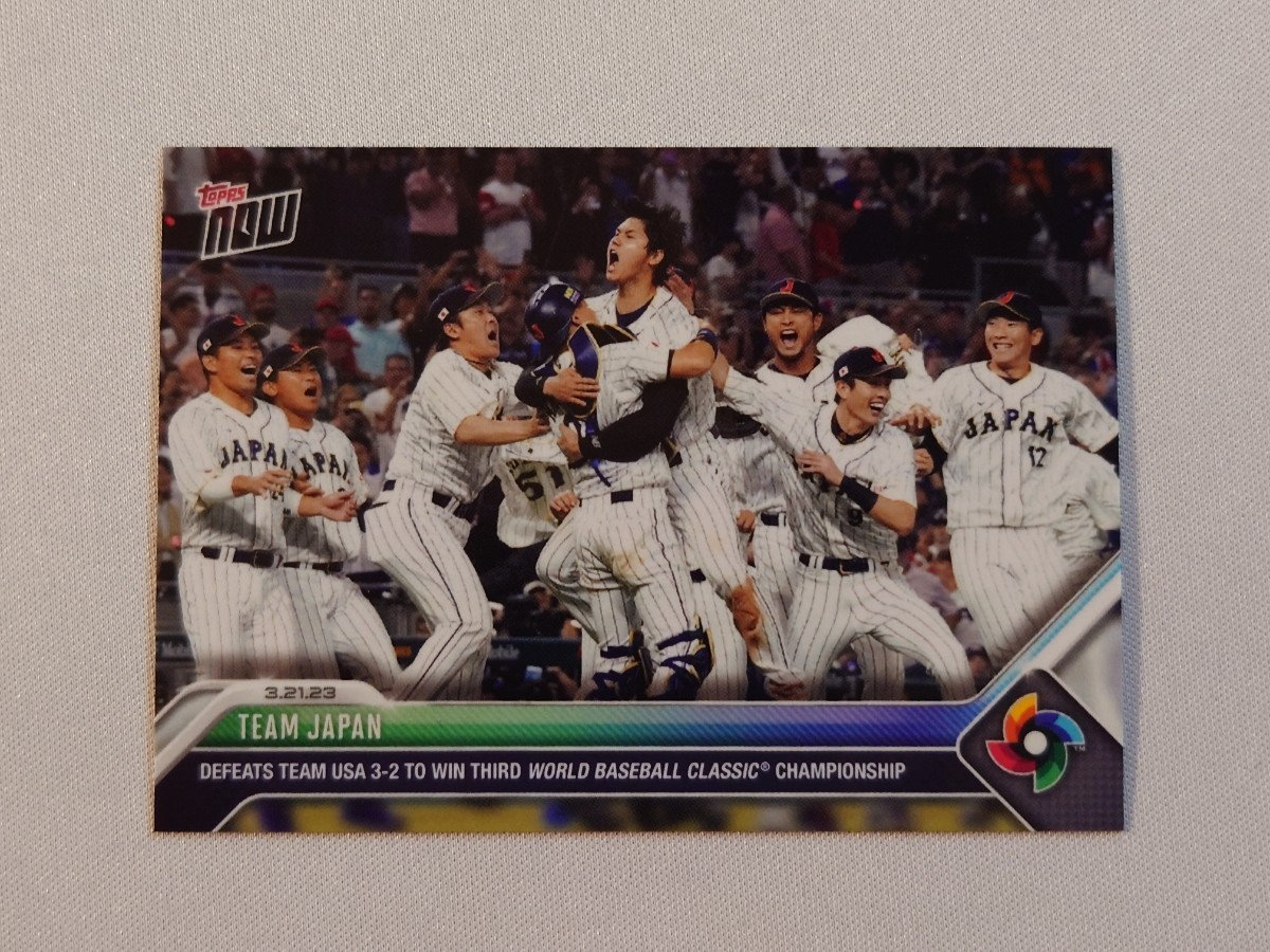 今季一番 JAPAN TEAM 大谷翔平 card now topps WBC-72 11 優勝