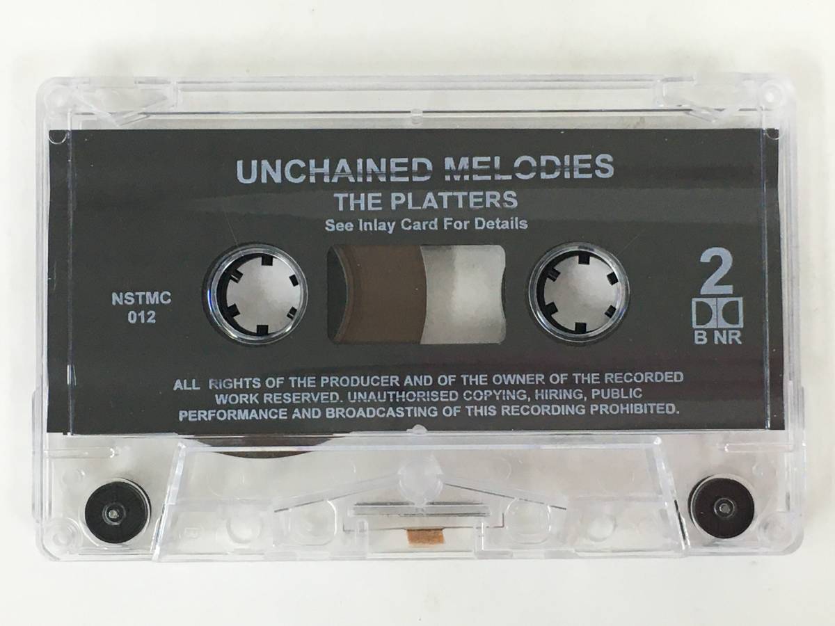 #*R727 THE PLATTERS The * platter zUNCHAINED MELODIES anti . India * melody - cassette tape *#